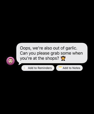 A received iMessage with two suggested action buttons below, text reads: Add to Reminders and Add to Notes