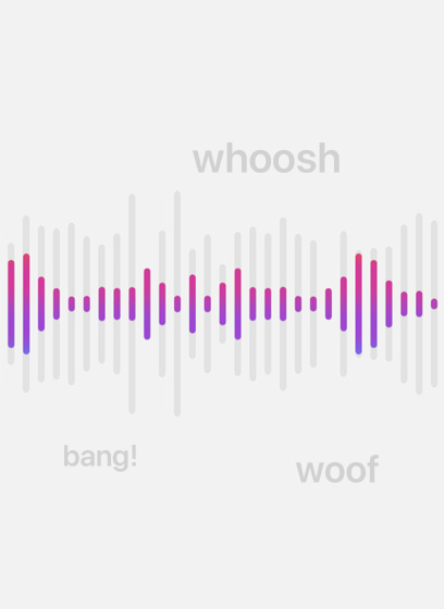 Audio waves move and reveal common background sounds, text reads: bang, whoosh, woof